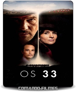 Os 33 (The 33) Torrent – Legendado Download Torrent (2015)
