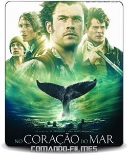 No Coração do Mar (In the Heart of the Sea) Torrent DVDScr Legendado (2015) Download
