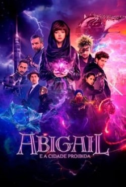 Abigail e a Cidade Proibida Torrent (2020) Dual Áudio / Dublado BluRay 720p | 1080p Download